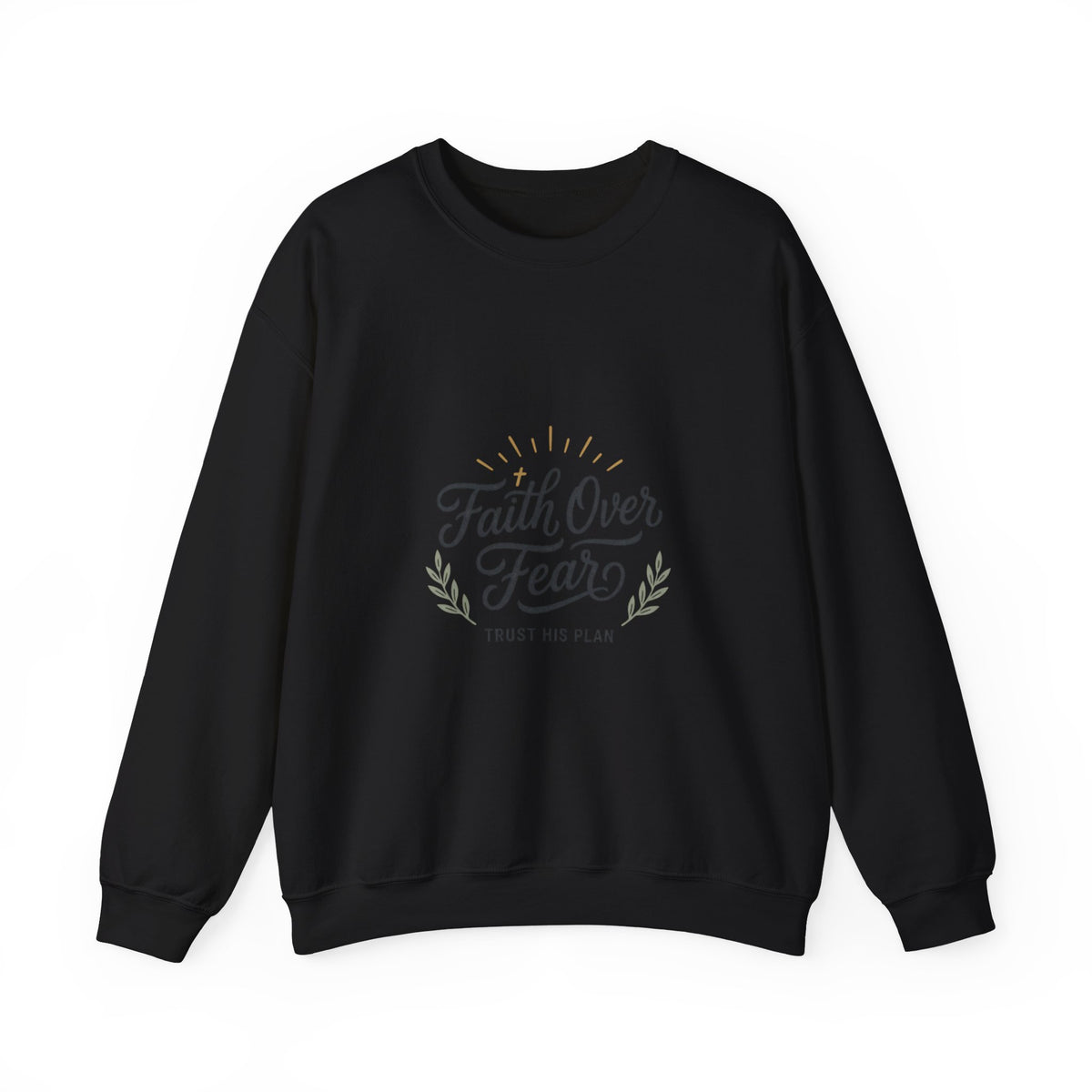 Faith Over Fear sweatshirt | Inspirational Christian typography