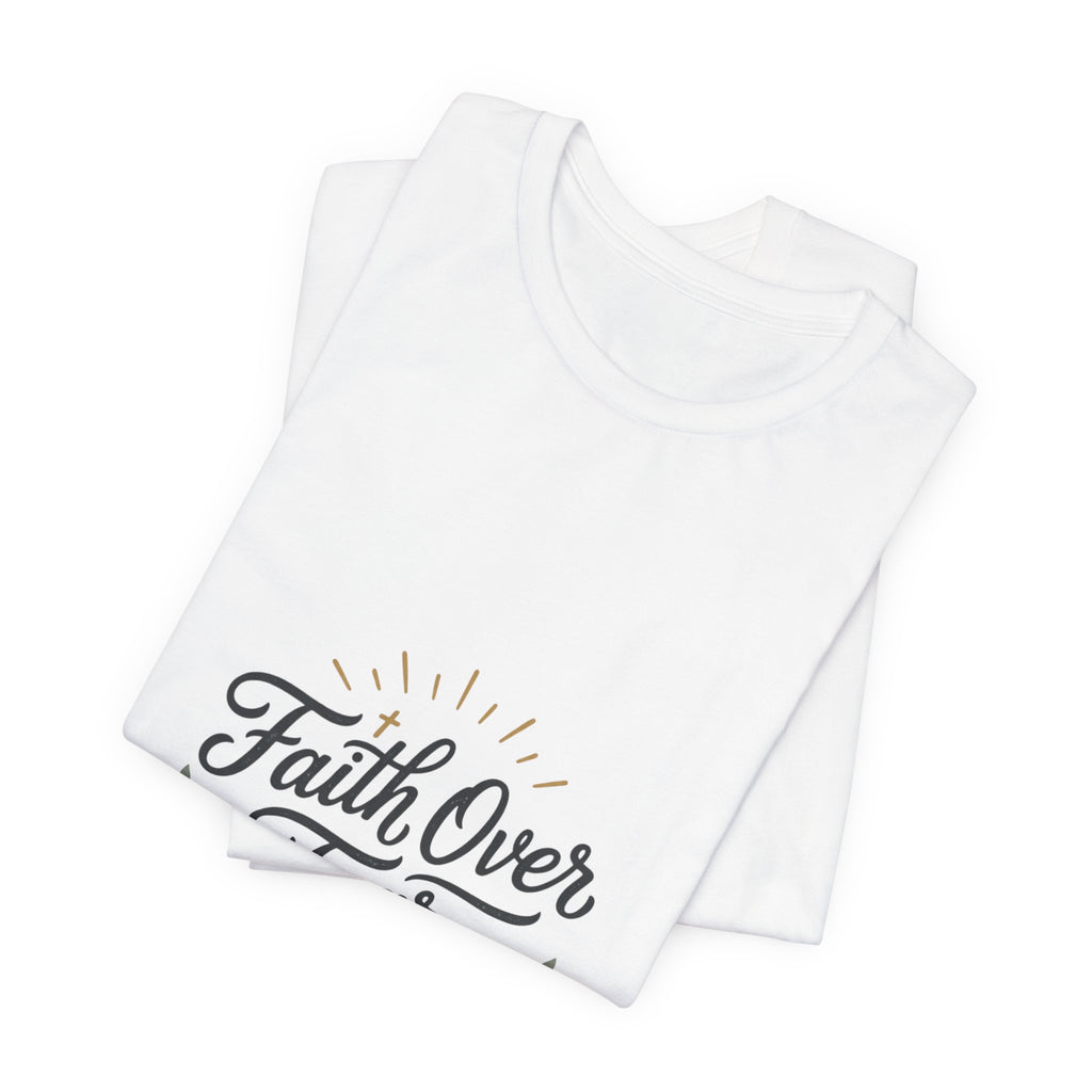 Faith Over Fear Tee | Christian Scripture Shirt, Trust His Plan