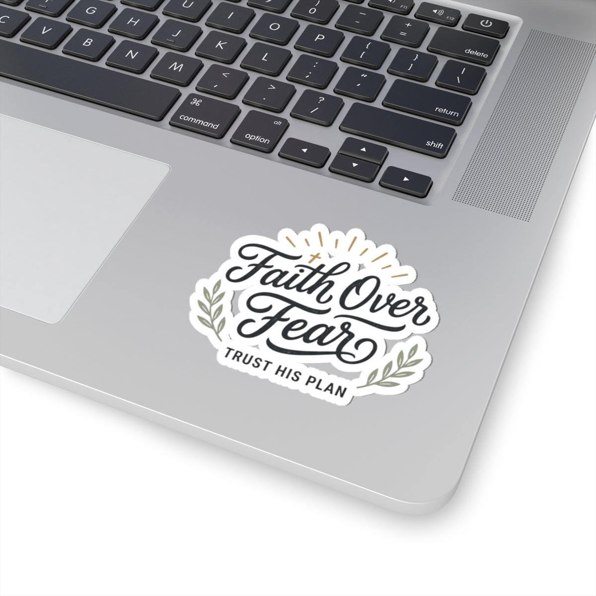 Faith Over Fear sticker | Kiss-cut inspirational decal, trust his plan