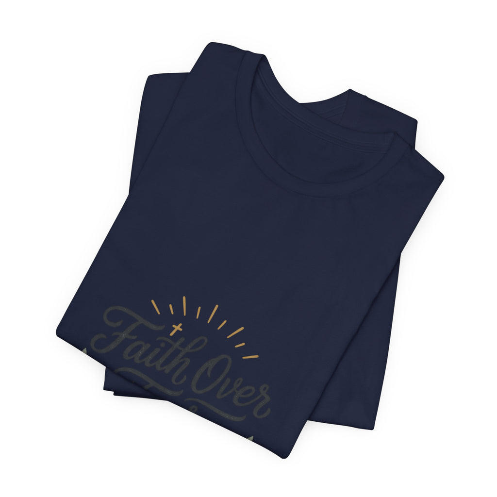 Faith Over Fear Tee | Christian Scripture Shirt, Trust His Plan