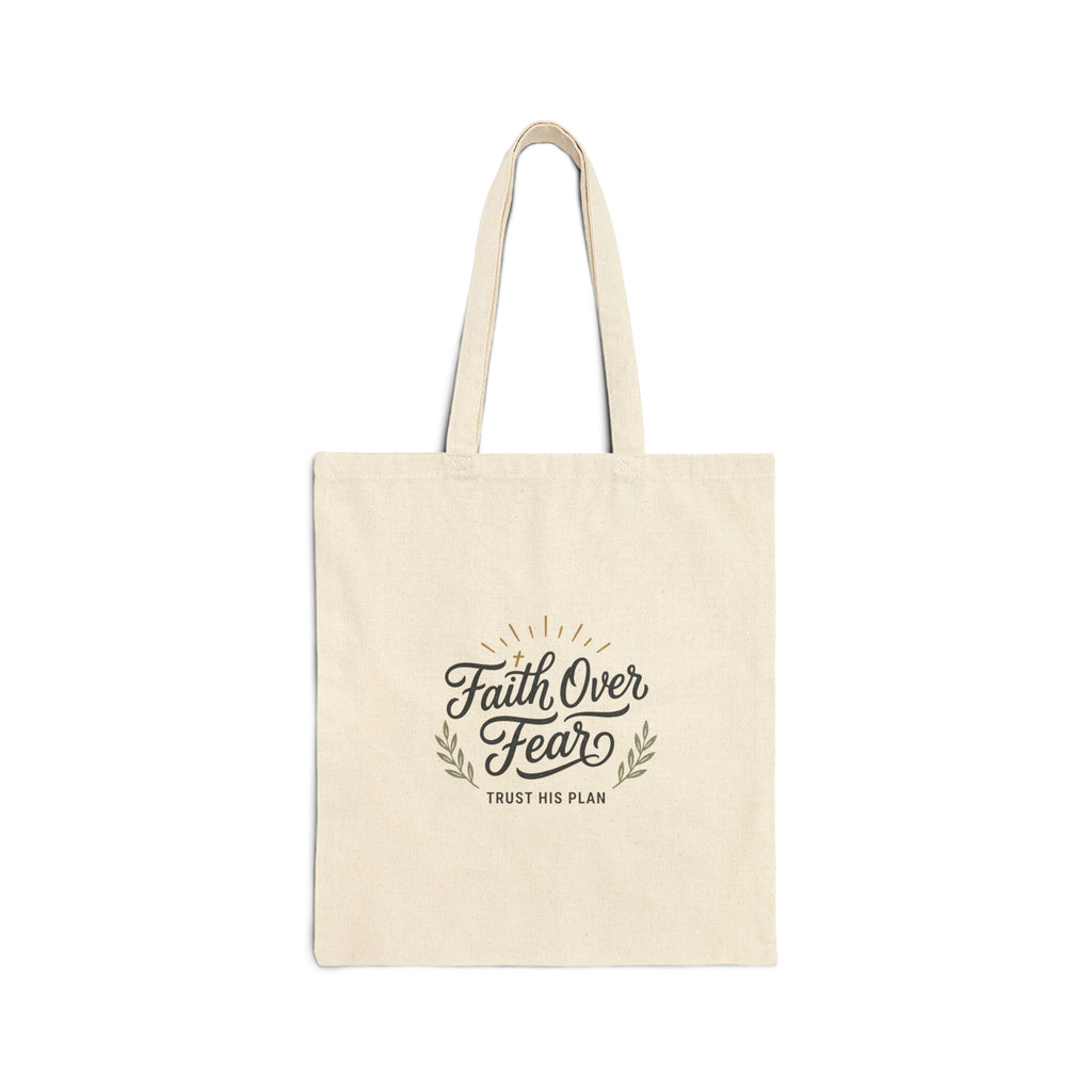 Faith Over Fear Tote Bag | Inspirational Canvas Tote