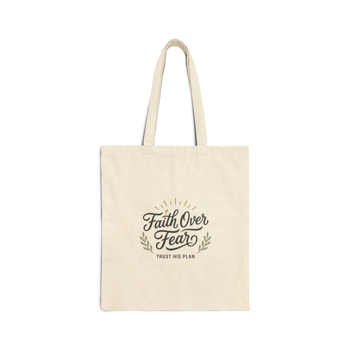 Faith Over Fear Tote Bag | Inspirational Canvas Tote