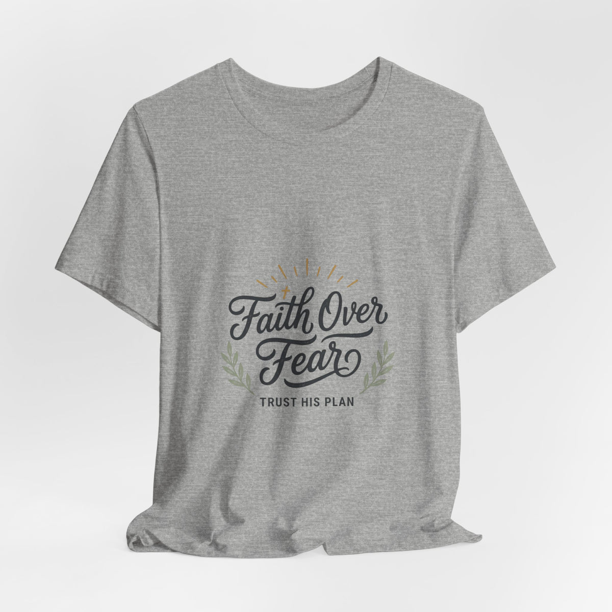 Faith Over Fear Tee | Christian Scripture Shirt, Trust His Plan