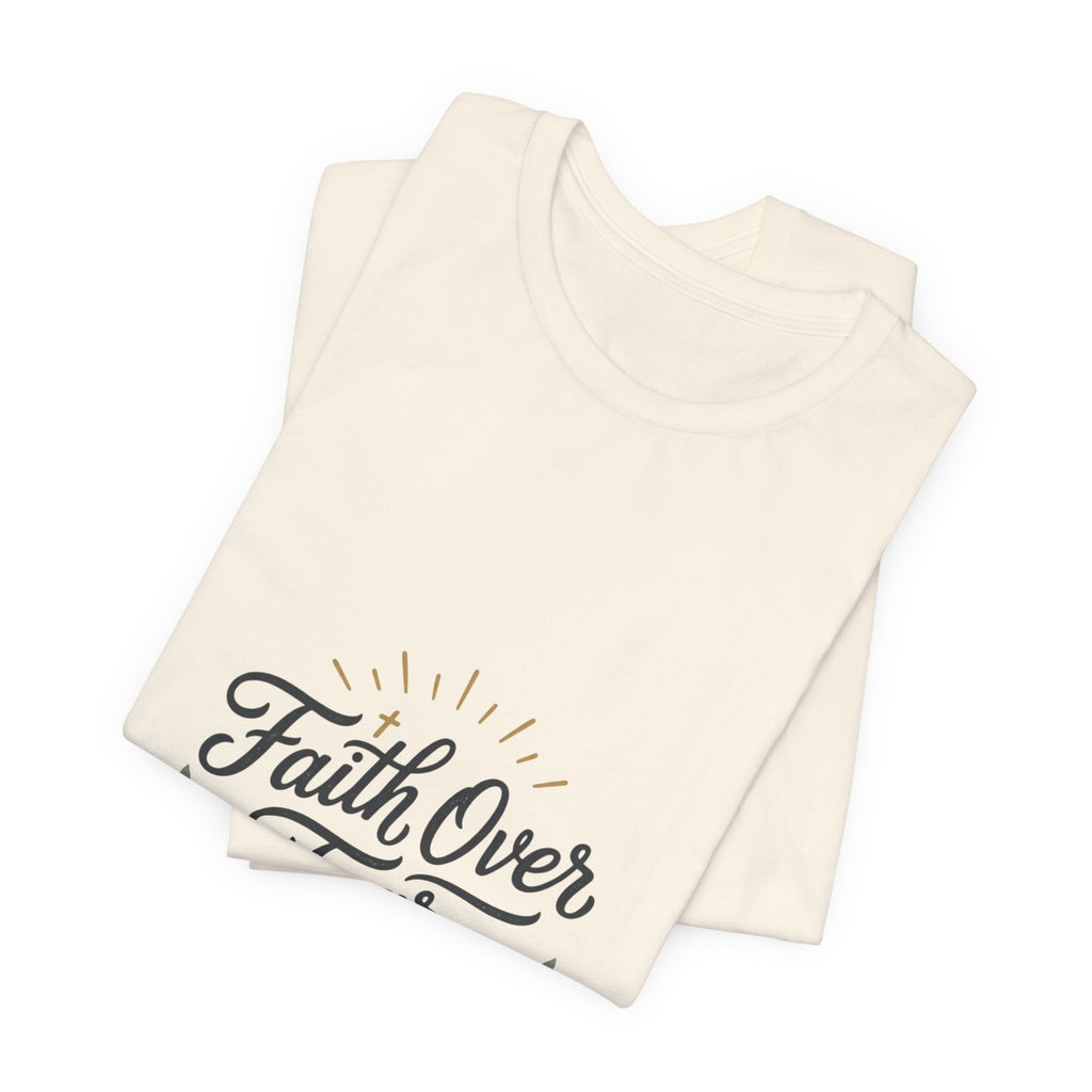 Faith Over Fear Tee | Christian Scripture Shirt, Trust His Plan