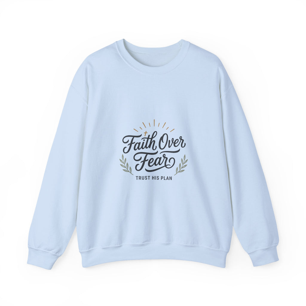 Faith Over Fear sweatshirt | Inspirational Christian Scripture crewneck
