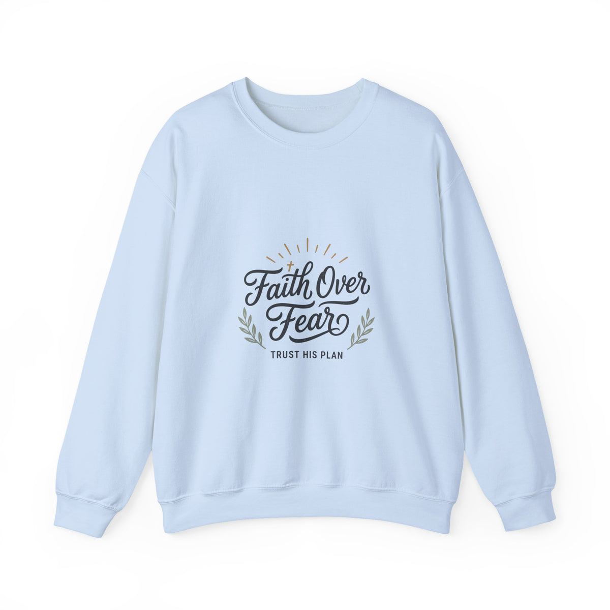 Faith Over Fear sweatshirt | Inspirational Christian Scripture crewneck